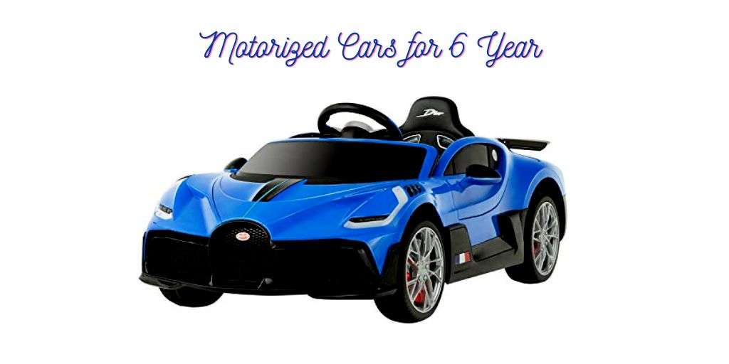 Best Motorized Cars for 6 Year Olds Toys to Kids